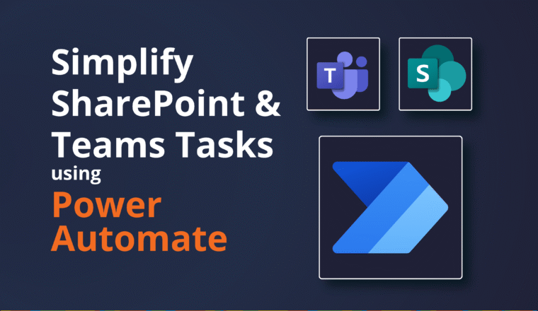 Simplify SharePoint and Teams workflows with Power Automate